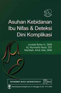 Image of ASUHAN KEBIDANAN IBU NIFAS & DETEKSI DINI KOMPLIKASI