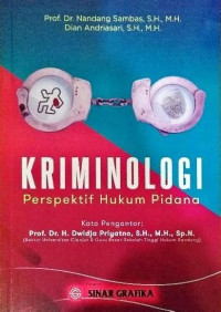 Image of KRIMINOLOGI PEERSPEKTIF HUKUM PIDANA