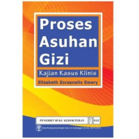 Image of PROSES ASUHAN GIZI KAJIAN KASUS KLINIS