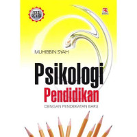 Image of Psikologi Pendidikan Dengan Pendekatan Baru