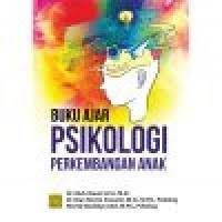 Image of Psikologi Perkembangan Anak